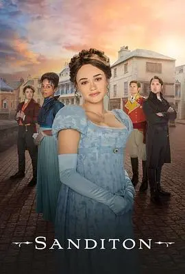 《桑迪顿 第二季》：情归何处？海岸爱情与命运纠葛，超越简·奥斯汀的浪漫史诗